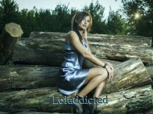 Loladdicted