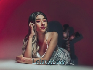 Lolatorress