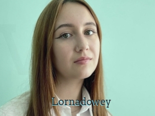 Lornadowey