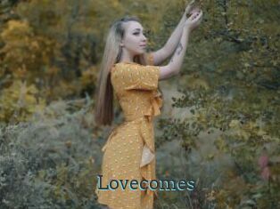 Lovecomes