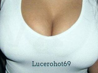 Lucerohot69