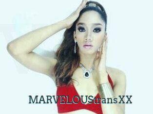 MARVELOUStransXX