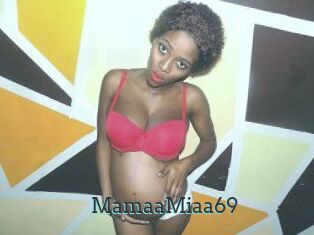 MamaaMiaa69