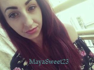 MayaSweet23
