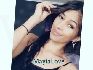 MayiaLove