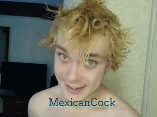 MexicanCock