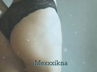Mexxxikna