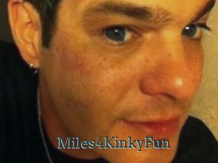 Miles4KinkyFun