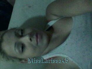 MissLarissa45