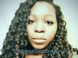 MistressDestinyClover