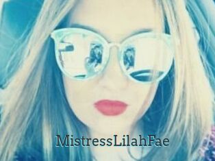 MistressLilahFae