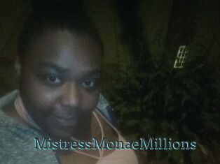 MistressMonaeMillions