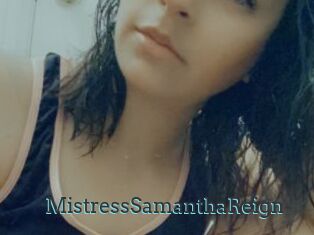 MistressSamanthaReign