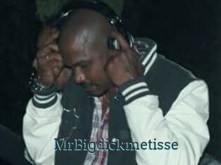 MrBigdickmetisse