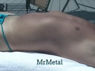 MrMetal