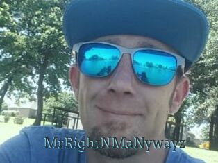 MrRightNMaNywayz