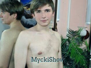 MyckiShow