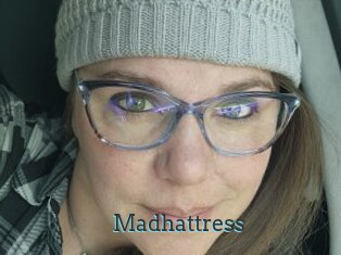 Madhattress