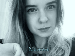 Maeeves
