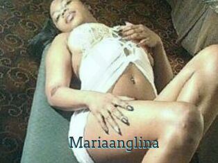 Mariaanglina