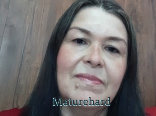 Maturehard