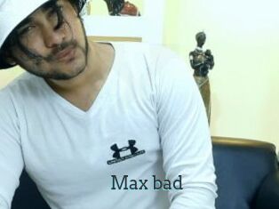 Max_bad