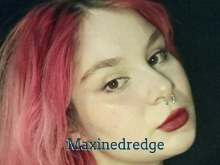Maxinedredge