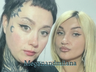 Meganandmilana