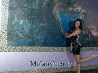 Melanyluxury