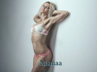 Mianaa