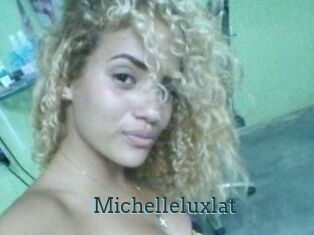 Michelleluxlat