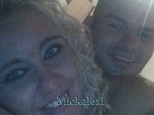 Mickalexi