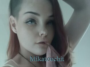 Mikatouchit
