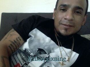 Mikeysixnine