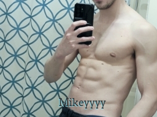 Mikeyyyy