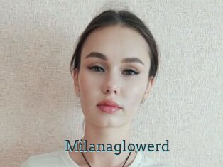 Milanaglowerd