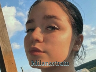 Milanastrain