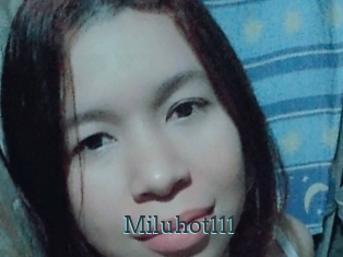 Miluhot111