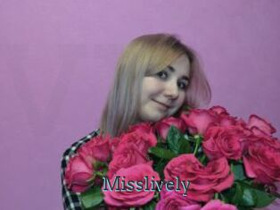 Misslively