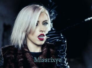 Missrixye