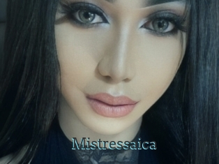 Mistressaica