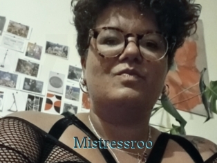 Mistressroo