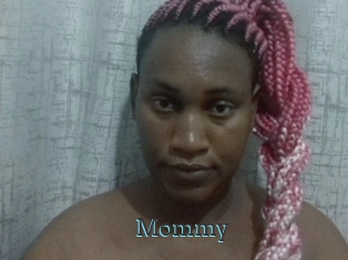 Mommy