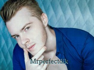 Mrperfectdik