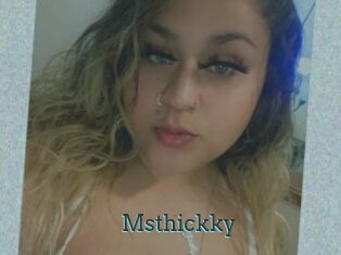 Msthickky