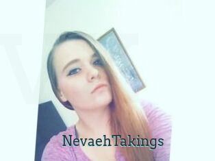 NevaehTakings
