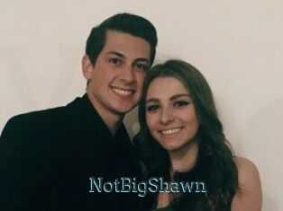 NotBigShawn