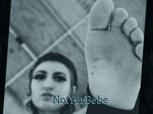 NotYerBebe