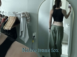 Native_trans_fox