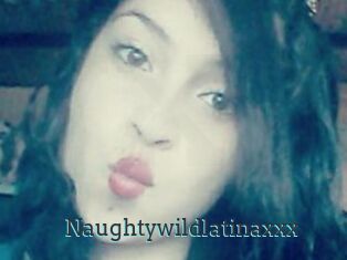 Naughtywildlatinaxxx